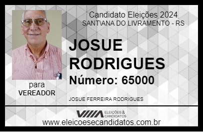 Candidato JOSUE RODRIGUES 2024 - SANT\ANA DO LIVRAMENTO - Eleições