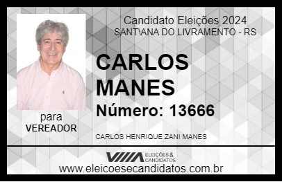 Candidato CARLOS MANES 2024 - SANT\ANA DO LIVRAMENTO - Eleições