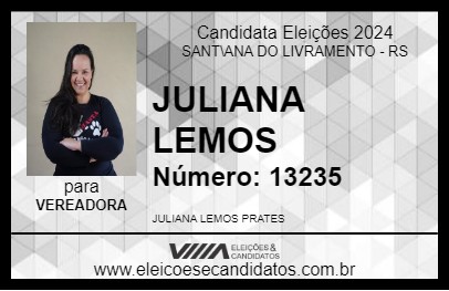 Candidato JULIANA LEMOS 2024 - SANT\ANA DO LIVRAMENTO - Eleições