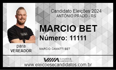 Candidato MARCIO BET 2024 - ANTÔNIO PRADO - Eleições