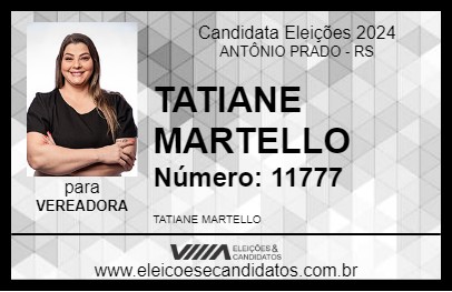 Candidato TATIANE MARTELLO 2024 - ANTÔNIO PRADO - Eleições