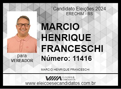 Candidato MARCIO HENRIQUE FRANCESCHI 2024 - ERECHIM - Eleições