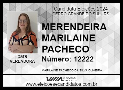 Candidato MERENDEIRA MARILAINE PACHECO 2024 - CERRO GRANDE DO SUL - Eleições