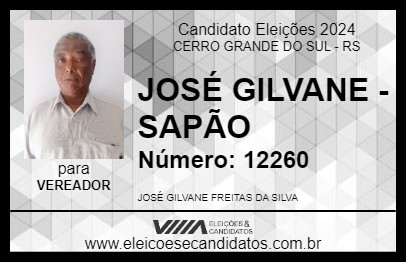 Candidato JOSÉ GILVANE - SAPÃO 2024 - CERRO GRANDE DO SUL - Eleições