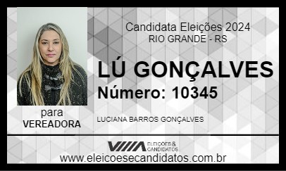 Candidato LÚ GONÇALVES 2024 - RIO GRANDE - Eleições