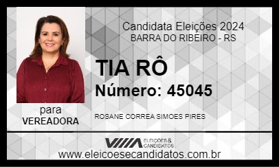 Candidato TIA RÔ 2024 - BARRA DO RIBEIRO - Eleições