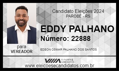 Candidato EDDY PALHANO 2024 - PAROBÉ - Eleições