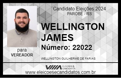 Candidato WELLINGTON JAMES 2024 - PAROBÉ - Eleições