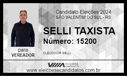 Candidato SELLI TAXISTA 2024 - SÃO VALENTIM DO SUL - Eleições