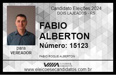 Candidato FABIO ALBERTON 2024 - DOIS LAJEADOS - Eleições