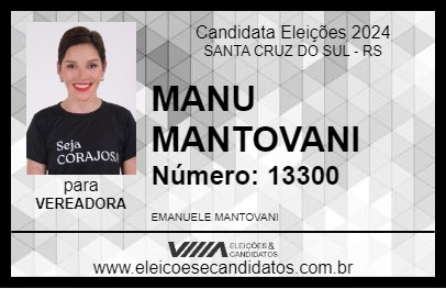 Candidato MANU MANTOVANI 2024 - SANTA CRUZ DO SUL - Eleições