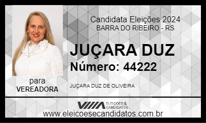 Candidato JUÇARA DUZ 2024 - BARRA DO RIBEIRO - Eleições