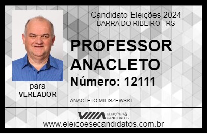 Candidato PROFESSOR ANACLETO 2024 - BARRA DO RIBEIRO - Eleições