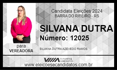 Candidato SILVANA DUTRA 2024 - BARRA DO RIBEIRO - Eleições