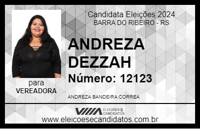 Candidato ANDREZA DEZZAH 2024 - BARRA DO RIBEIRO - Eleições