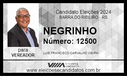 Candidato NEGRINHO 2024 - BARRA DO RIBEIRO - Eleições