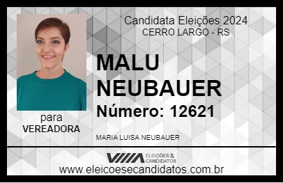 Candidato MALU NEUBAUER 2024 - CERRO LARGO - Eleições