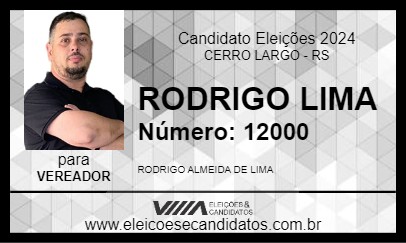 Candidato RODRIGO LIMA 2024 - CERRO LARGO - Eleições