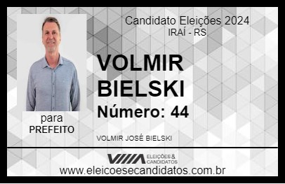 Candidato VOLMIR BIELSKI 2024 - IRAÍ - Eleições