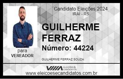 Candidato GUILHERME FERRAZ 2024 - IRAÍ - Eleições