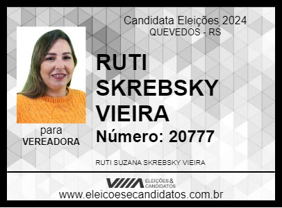 Candidato RUTI SKREBSKY VIEIRA 2024 - QUEVEDOS - Eleições