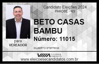 Candidato GILBERTO CASAS BAMBU 2024 - PAROBÉ - Eleições