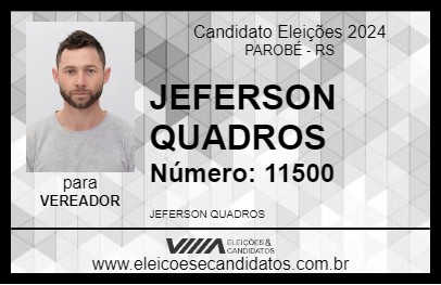 Candidato JEFERSON QUADROS 2024 - PAROBÉ - Eleições