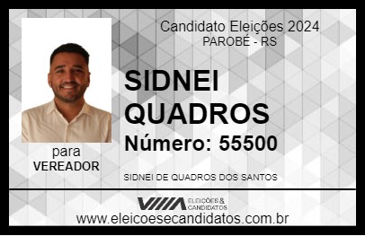 Candidato SIDNEI QUADROS 2024 - PAROBÉ - Eleições