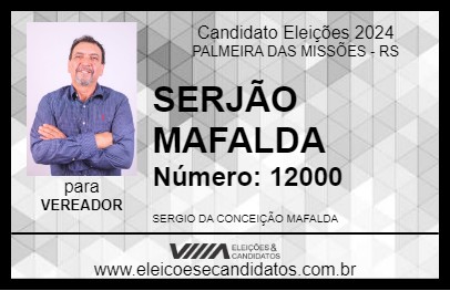 Candidato SERJÃO MAFALDA 2024 - PALMEIRA DAS MISSÕES - Eleições