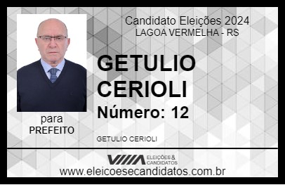 Candidato GETULIO CERIOLI 2024 - LAGOA VERMELHA - Eleições