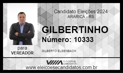 Candidato GILBERTINHO 2024 - ARARICÁ - Eleições