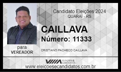 Candidato CAILLAVA 2024 - QUARAÍ - Eleições