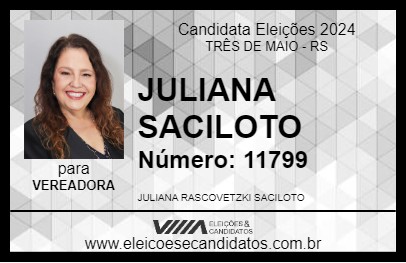 Candidato JULIANA SACILOTO 2024 - TRÊS DE MAIO - Eleições