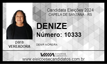 Candidato DENIZE 2024 - CAPELA DE SANTANA - Eleições