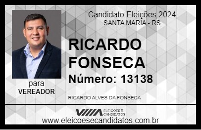 Candidato RICARDO FONSECA 2024 - SANTA MARIA - Eleições