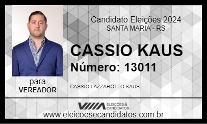 Candidato CASSIO KAUS 2024 - SANTA MARIA - Eleições