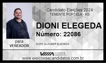 Candidato DIONI ELEGEDA 2024 - TENENTE PORTELA - Eleições