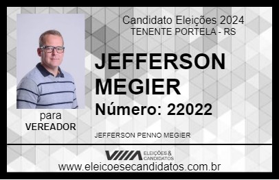 Candidato JEFFERSON MEGIER 2024 - TENENTE PORTELA - Eleições