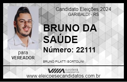 Candidato BRUNO DA SAÚDE 2024 - GARIBALDI - Eleições