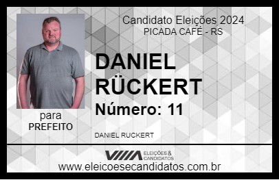 Candidato DANIEL RÜCKERT 2024 - PICADA CAFÉ - Eleições