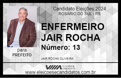 Candidato ENFERMEIRO JAIR ROCHA 2024 - ROSÁRIO DO SUL - Eleições