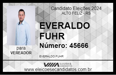 Candidato EVERALDO FUHR 2024 - ALTO FELIZ - Eleições