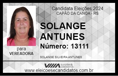 Candidato SOLANGE ANTUNES 2024 - CAPÃO DA CANOA - Eleições