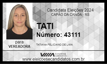 Candidato TATI 2024 - CAPÃO DA CANOA - Eleições