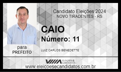 Candidato CAIO 2024 - NOVO TIRADENTES - Eleições