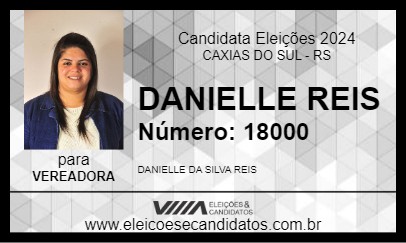 Candidato DANIELLE REIS 2024 - CAXIAS DO SUL - Eleições