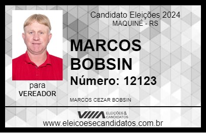 Candidato MARCOS BOBSIN 2024 - MAQUINÉ - Eleições