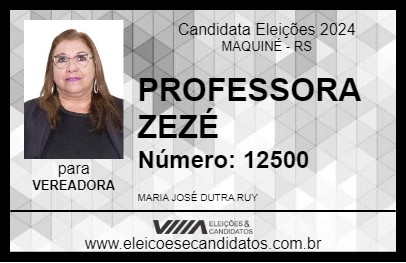 Candidato PROFESSORA ZEZÉ 2024 - MAQUINÉ - Eleições