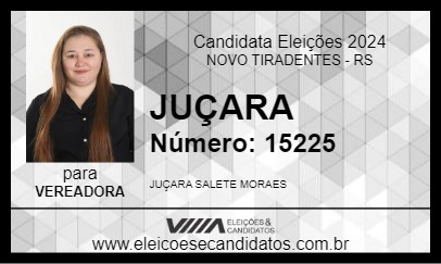 Candidato JUÇARA 2024 - NOVO TIRADENTES - Eleições