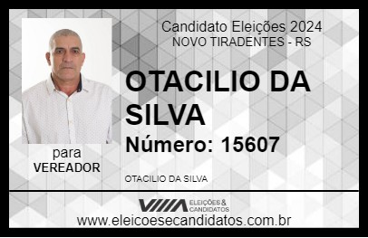 Candidato OTACILIO DA SILVA 2024 - NOVO TIRADENTES - Eleições